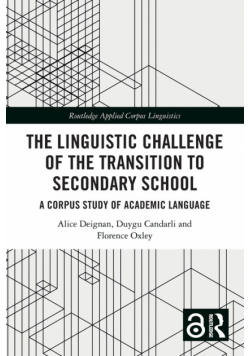 The Linguistic Challenge of the Transition to Secondary School