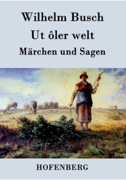 Ut ôler welt