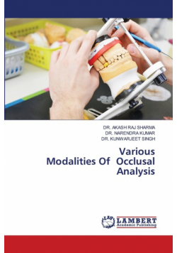 Various Modalities Of Occlusal Analysis