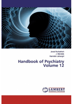 Handbook of Psychiatry Volume 12