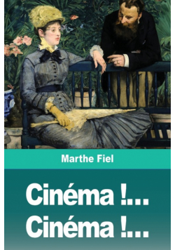 Cinéma !... Cinéma !...