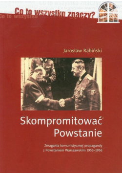 Skompromitować Powstanie t.1