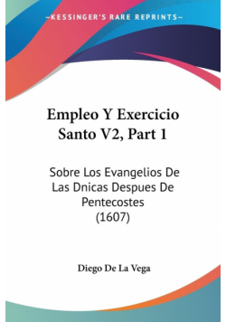 Empleo Y Exercicio Santo V2, Part 1
