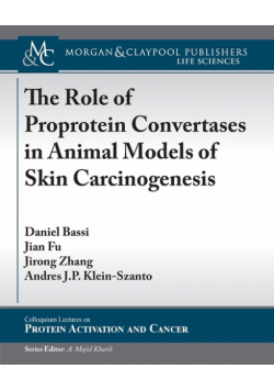 The Role of Proprotein Convertases in Animal Models of Skin Carcinogenesis