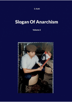 Slogan Of Anarchism