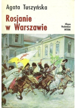 Rosjanie w Warszawie