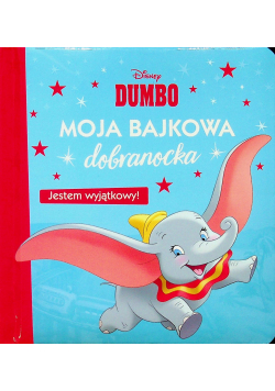 Moja bajkowa dobranocka Jestem wyjątkowy