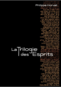 La Trilogie des Esprits