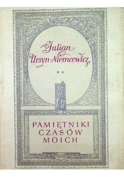 Pamiętniki czasów moich Tom 2