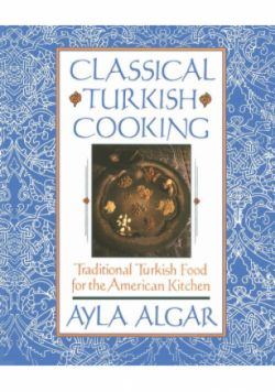 Classical Turkish Cooking