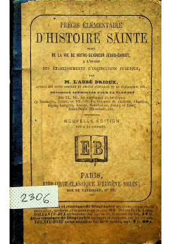 Precis Elementaire d histoire sainte 1862 r