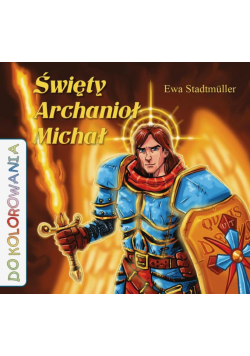 Święty Archanioł Michał - kolorowanka
