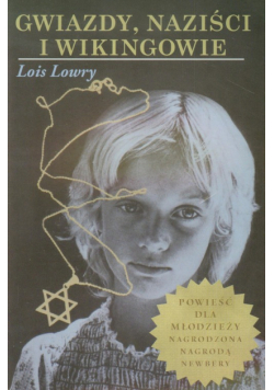 Lowry Lois - Gwiazdy naziści i wikingowie