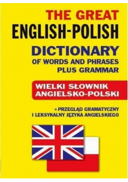 The Great English Polish Dictionary plus Grammar