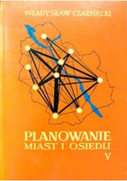 Planowanie miast i osiedli Tom V