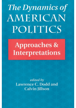 The Dynamics Of American Politics