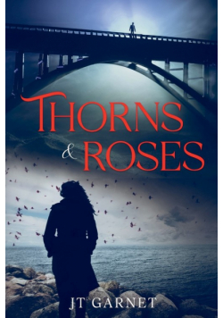 Thorns & Roses
