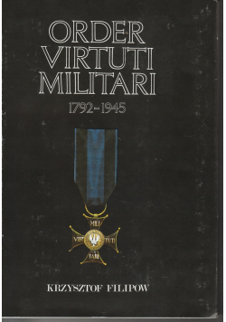 Order cirtuti militari 1792 1945