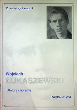 Łukaszewski Utwory chóralne