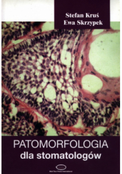 Patomorfologia dla stomatologów