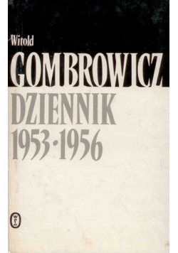 Gombrowicz Dziennik 1953 - 1956