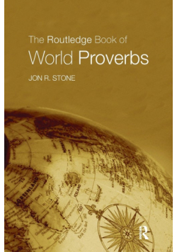 The Routledge Book of World Proverbs