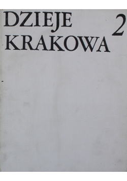 Dzieje Krakowa 2 Tomy