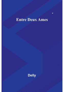 Entre Deux Ames