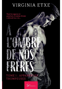 À l'ombre de nos frères - Tome 1