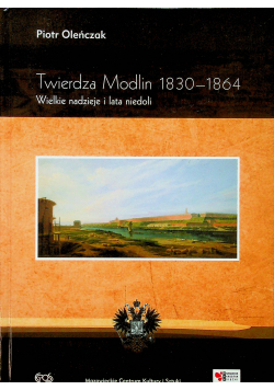 Twierdza Modlin 1830 1864