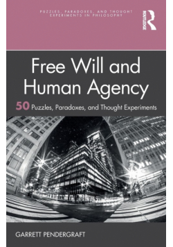 Free Will and Human Agency