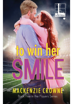 To Win Her Smile