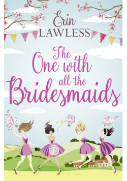 The One with All the Bridesmaids