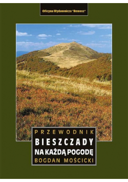 Bieszczady na każdą pogodę