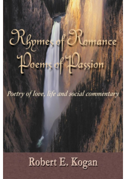 Rhymes of Romance Poems of Passion