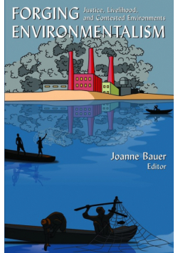 Forging Environmentalism