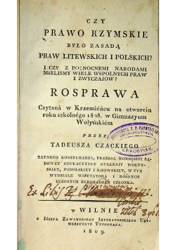 Czy prawo rzymskie było zasadą praw litewskich i polskich 1809 r