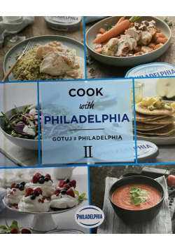 Cook with Philadelphia Gotuj Z Philadelphią Część II