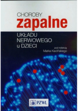 Choroby zapalne układu nerwowego u dzieci
