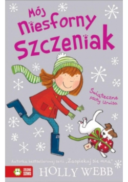 Mój niesforny szczeniak Świąteczne psoty Urwisa