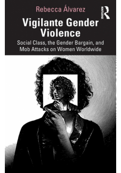Vigilante Gender Violence