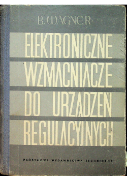 Elektroniczne wzmacniacze do urządzeń regulacyjnych