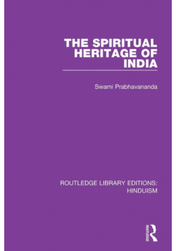 The Spiritual Heritage of India
