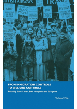 From Immigration Controls to Welfare Controls