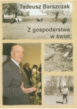 Z gospodarstwa w świat