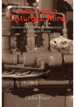 Tales from a Disturbed Mind