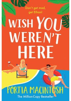 Wish You Weren't Here