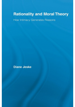 Rationality and Moral Theory