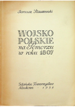 Wojsko polskie na Pomorzu w roku 1807