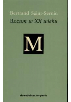 Rozum w XX wieku